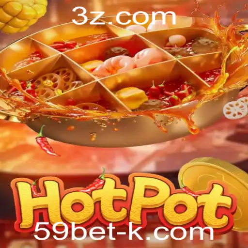 Descubra o Mundo do Jogo Hotpot com 59BET